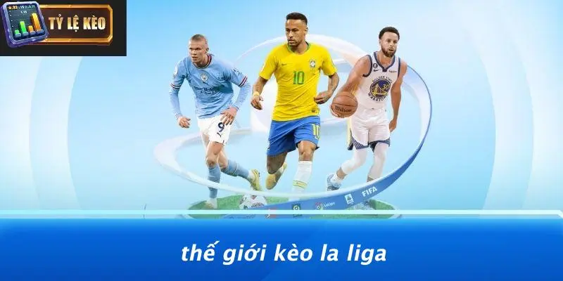 kèo la liga