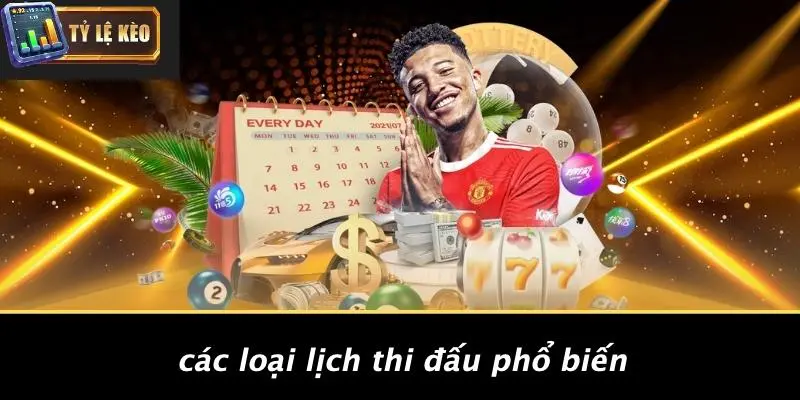 lịch thi đấu 2 lịch thi đấu