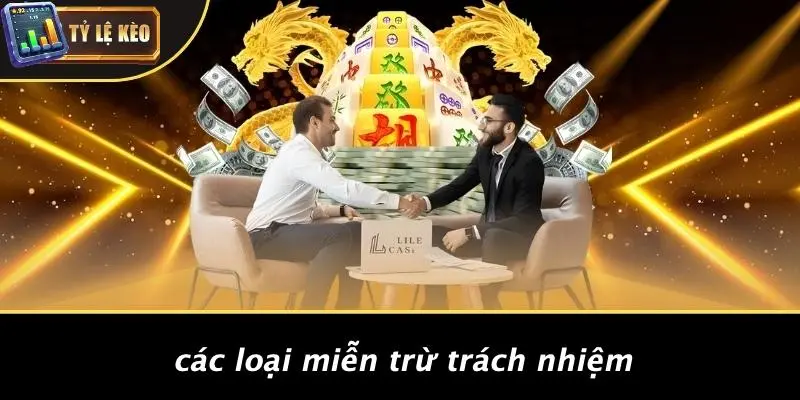 Miễn trừ trách nhiệm 2 Miễn trừ trách nhiệm