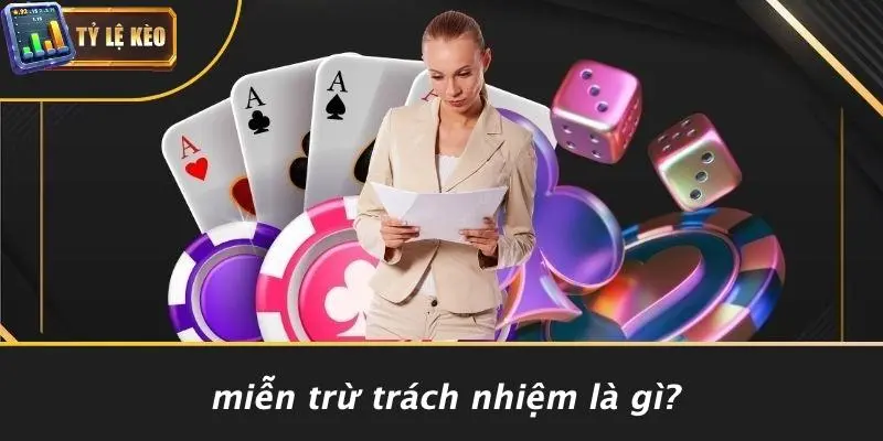 Miễn trừ trách nhiệm 1 Miễn trừ trách nhiệm