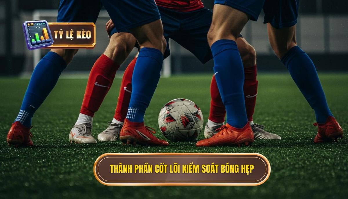 Kỹ thuật kiểm soát bóng trong không gian hẹp: Bí quyết làm chủ sân cỏ 1 CCTHNH~1